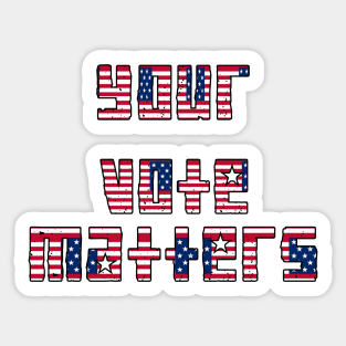 your vote matters Sticker